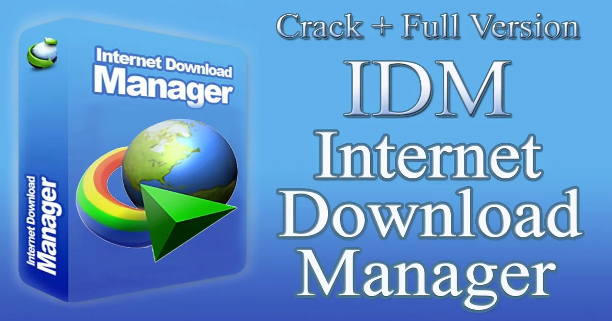 IDM Download with Crack
