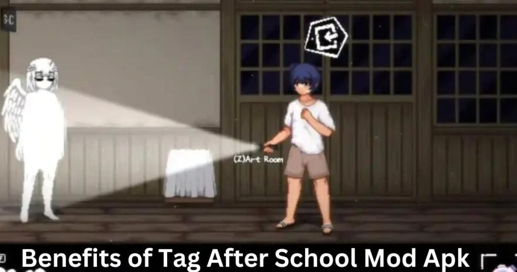 Benefits of Tag After School Mod Apk