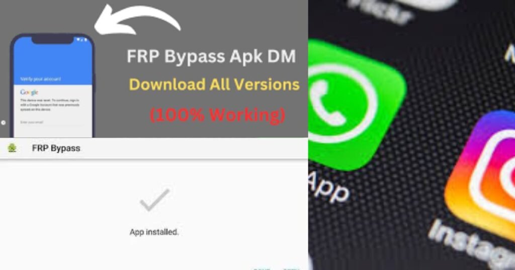 About FRP Bypass APK Dm