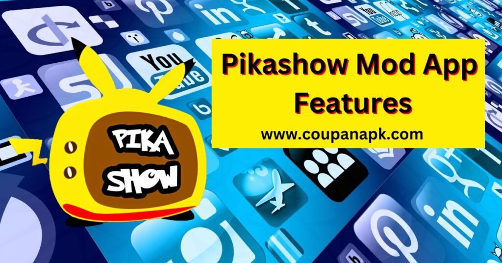Pikashow Mod App Features