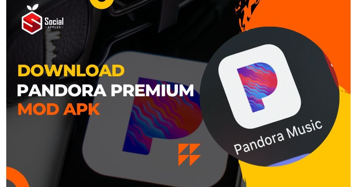Pandora Premium Mod Apk Lasted Version