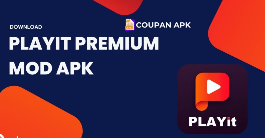 PLAYit Premium mod apk